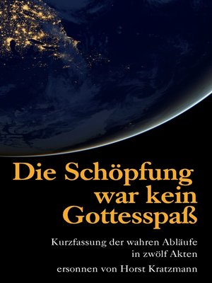 cover image of Die Schöpfung war kein Gottesspaß